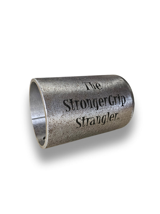 The StrongerGrip Strangler
